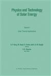 Physics and Technology of Solar Energy Volume 1: Solar Thermal Applications,9027725586,9789027725585