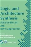 Logic and Architecture Synthesis,0412726904,9780412726903