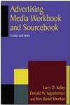 Advertising Media Workbook and Source book 3rd Workbook Edition,0765626381,9780765626387