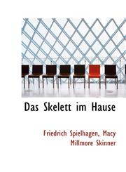 Das Skelett im Hause,1103714236,9781103714230