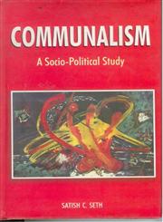 Communalism A Socio-Political Study (-1947),8121206936,9788121206938