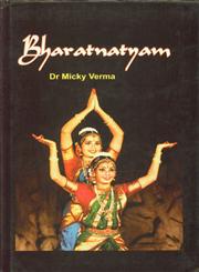 Bharata Natyam Origin, Styles & Techniques 1st Edition,8182472393,9788182472396