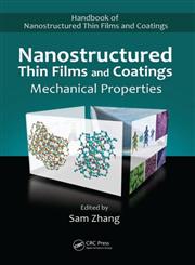 Nanostructured Thin Films and Coatings Mechanical Properties,1420094025,9781420094022