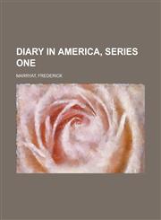 Diary in America, Series One,123670293X,9781236702937