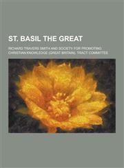 St. Basil the Great,1230209107,9781230209104