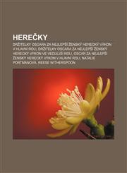 Herečky Držitelky Oscara za nejlepší ženský herecký výkon v hlavní roli, Držitelky Oscara za nejlepší ženský herecký výkon ve vedlejší roli,1232862320,9781232862321