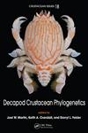 Decapod Crustacean Phylogenetics,1420092588,9781420092585