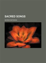 Sacred Songs,1458967506,9781458967503