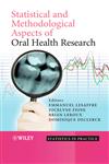Statistical and Methodological Aspects of Oral Health Research 1st Edition,0470517921,9780470517925