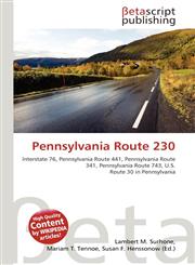 Pennsylvania Route 230,6135379682,9786135379686