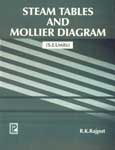 Steam Tables and Mollier Diagrams (S.I. Units),8170080738,9788170080732