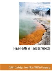 Have Faith in Massachusetts,1140576275,9781140576273