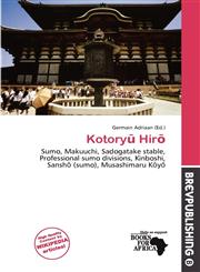 Kotoryū Hirō,6139517230,9786139517237