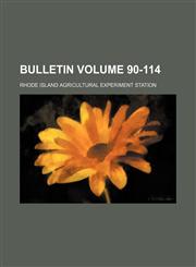 Bulletin Volume 90-114,1130996263,9781130996265