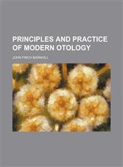 Principles and practice of modern otology,1152792490,9781152792494