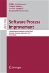 Software Process Improvement 14th European Conference, EuroSPI 2007, Potsdam, Germany, September 26-28, 2007, Proceedings,3540747656,9783540747659