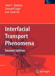 Interfacial Transport Phenomena 2nd Edition,0387384383,9780387384382