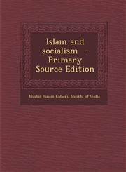 Islam and Socialism - Primary Source Edition,1293638862,9781293638866