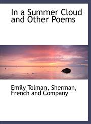 In a Summer Cloud and Other Poems,1140467239,9781140467236