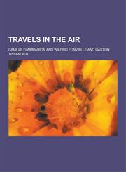Travels in the Air,1230304134,9781230304137