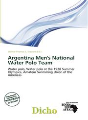 Argentina Men's National Water Polo Team,6200747962,9786200747969