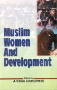 Muslim Women and Development 1st Edition,8171698301,9788171698301