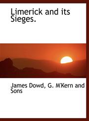 Limerick and its Sieges.,1140426362,9781140426363