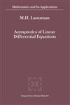 Asymptotics of Linear Differential Equations,0792371933,9780792371939