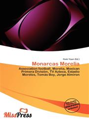 Monarcas Morelia,6136928361,9786136928364