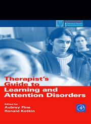 Therapist's Guide to Learning and Attention Disorders 1st Edition,0122564308,9780122564307