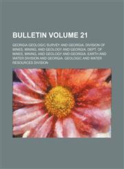Bulletin Volume 21,1236162692,9781236162694