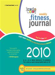 Streaming Colors Fitness Journal 2010 Weekly Planner,0982140630,9780982140635