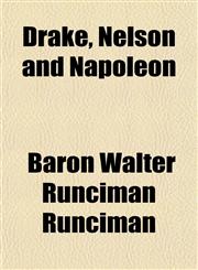 Drake, Nelson and Napoleon,115043905X,9781150439056