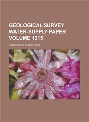 Geological Survey Water-Supply Paper Volume 1315,1231999098,9781231999097