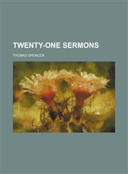 Twenty-One Sermons,1150196025,9781150196027