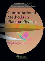 Computational Methods in Plasma Physics 1st Edition,1439810214,9781439810217