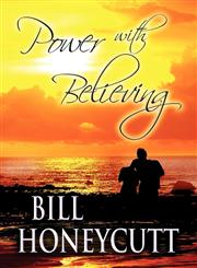 Power with Believing,1462650694,9781462650699