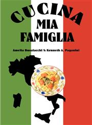 Cucina MIA Famiglia,0971938296,9780971938298