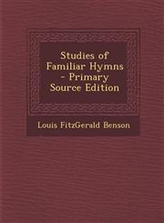 Studies of Familiar Hymns - Primary Source Edition,1293541907,9781293541906