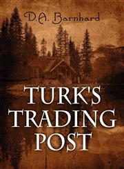 Turk's Trading Post,145601255X,9781456012557