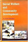 Social Welfare and Community Development 1st Edition,9380117132,9789380117133