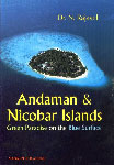 Andaman and Nicobar Island Green Paradise on the New Suface 1st Published,817049298X,9788170492986