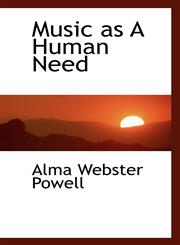 Music as a Human Need,1116691027,9781116691023