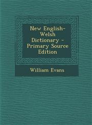 New English-Welsh Dictionary - Primary Source Edition,1294651153,9781294651154