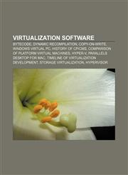 Virtualization software Bytecode, Dynamic recompilation, Copy-on-write, Windows Virtual PC, History of CP|CMS,1157549322,9781157549321