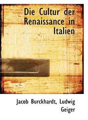 Die Cultur der Renaissance in Italien,1110145160,9781110145164