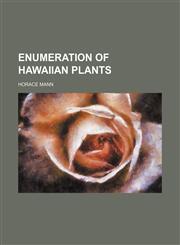 Enumeration of Hawaiian plants,1236526058,9781236526052