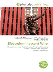 Electroluminescent Wire,6132700072,9786132700070