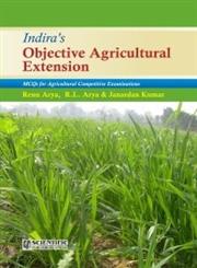 Indira's Objective Agricultural Extension MCQs for Agricultural Competitive Examinations,8172338716,9788172338718