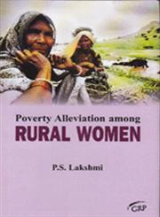 Poverty Alleviation Among Rural Women,8189630733,9788189630737